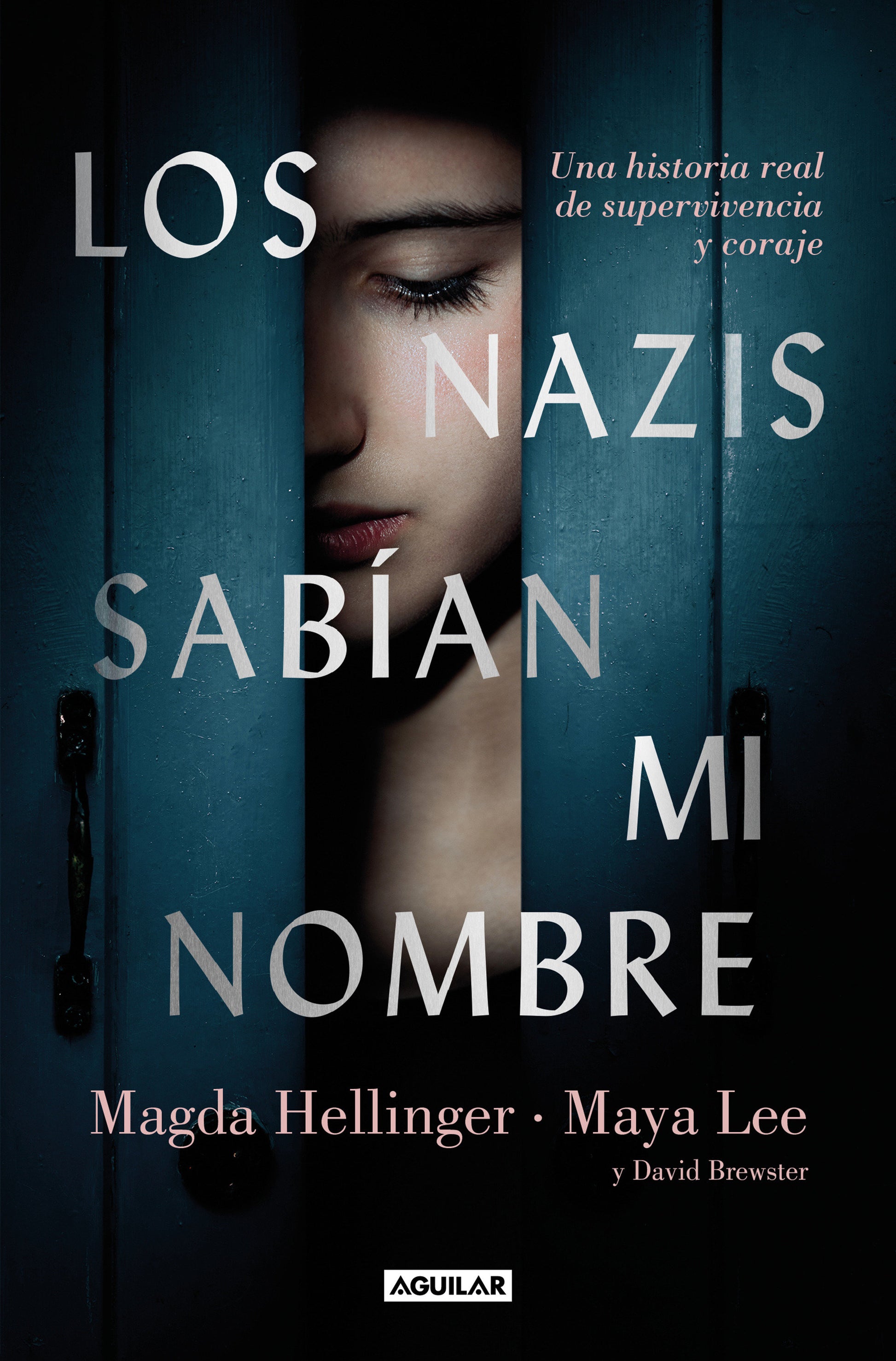 Los nazis sab�an mi nombre / The Nazis Knew my Name. A Remarkable Story of Survival and Courage in Auschwitz