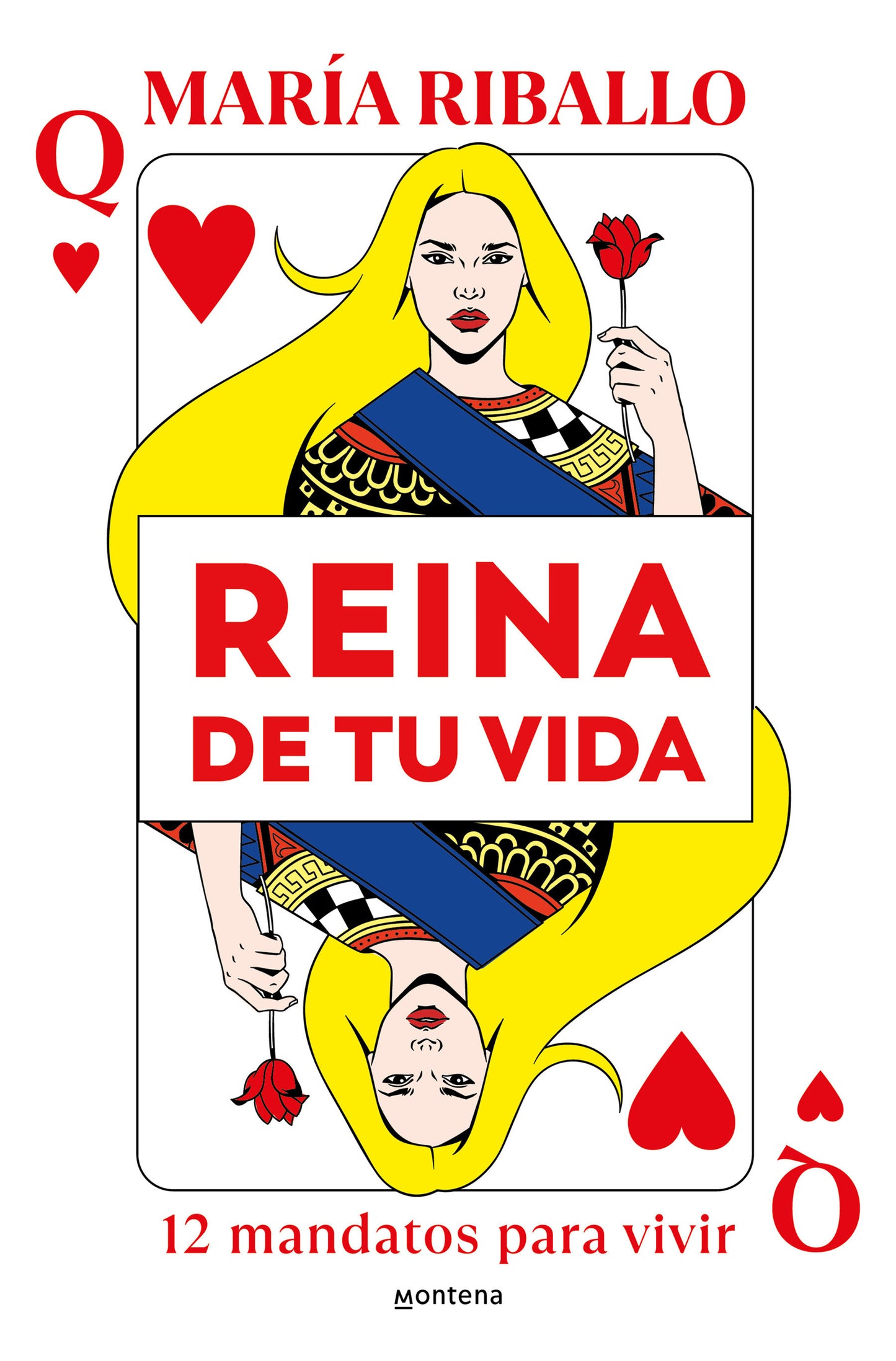 Reina de tu vida: 12 mandatos para vivir / Queen of Your Life: 12 Rules to Live by (Grou)