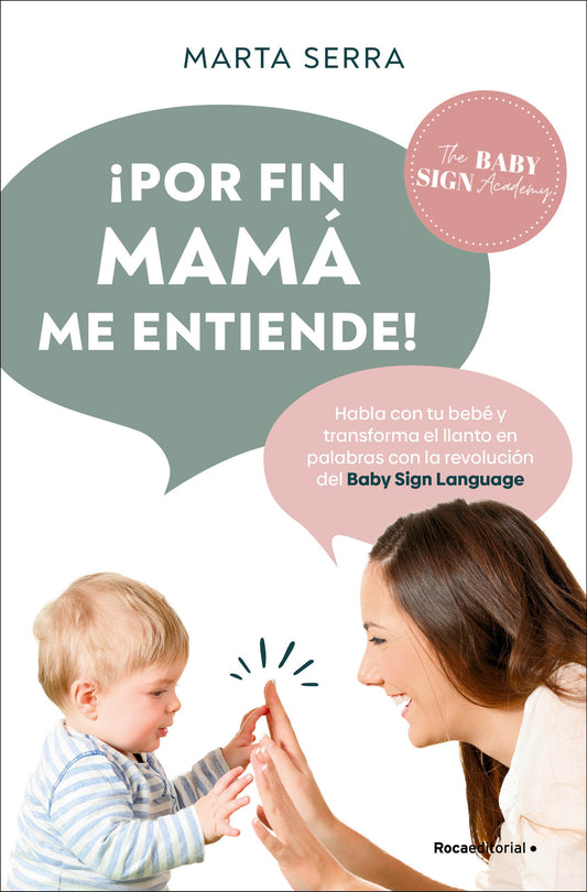 �Por fin mam� me entiende! / Finally, Mommy Understands Me!