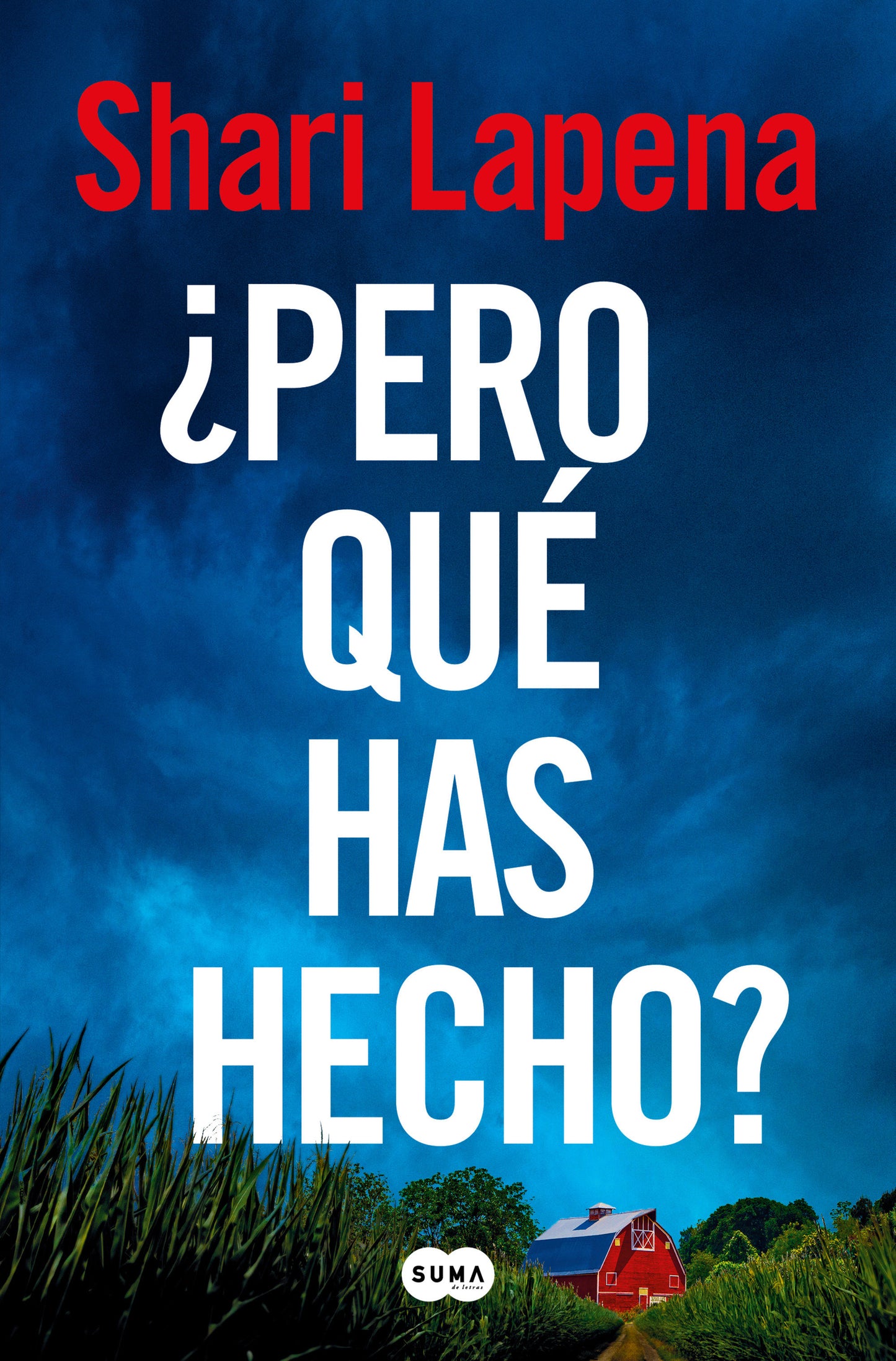 �Pero qu� has hecho?/ What Have You Done?