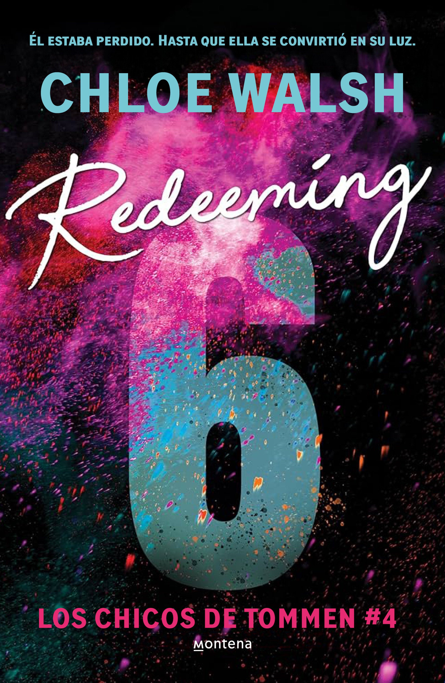 Redeeming 6 (Spanish Edition) (CHICOS DE TOMMEN, LOS) (Book:4)