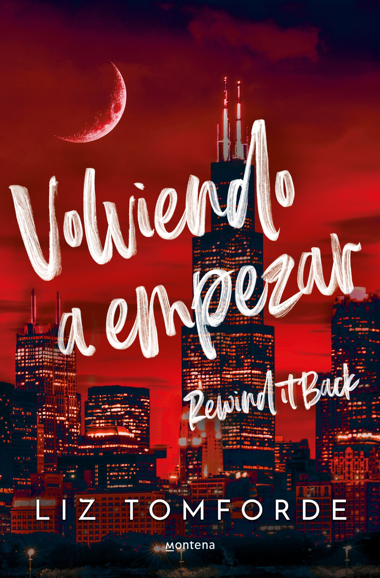 Volviendo a empezar  / Rewind It Back (LA CIUDAD DE LOS VIENTOS) (Book:5)