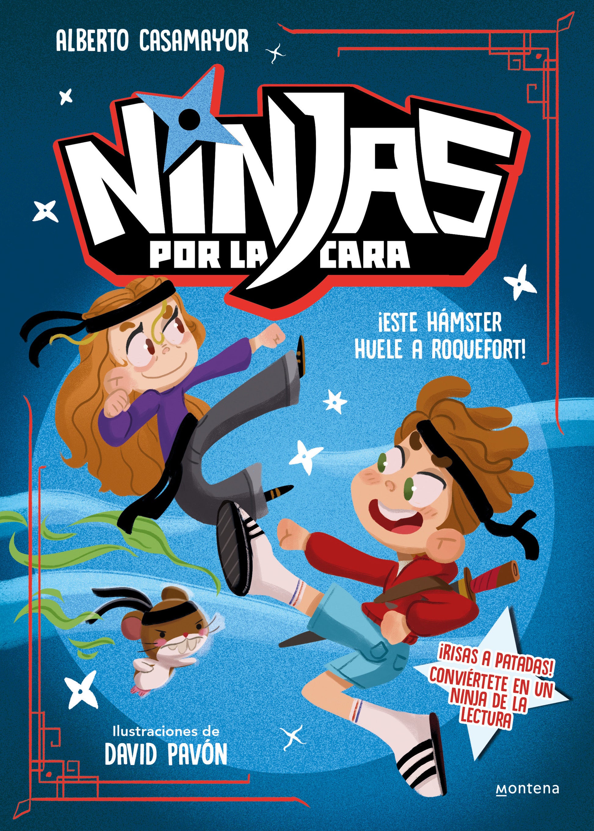 �Este h�mster huele a roquefort! / This Hamster Smells Like Blue Cheese (Ninjas Por La Cara) (Book:1)