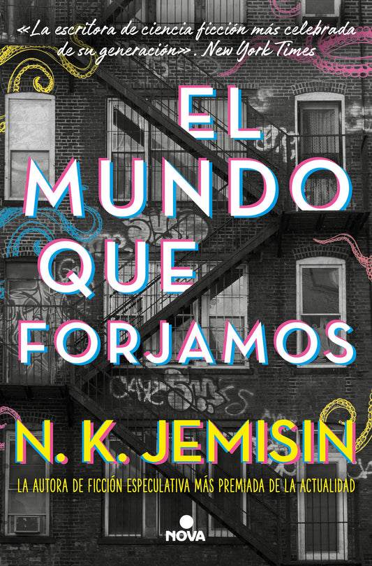 El mundo que forjamos / The World We Make (BILOG�A LAS CIUDADES GRANDIOSAS)