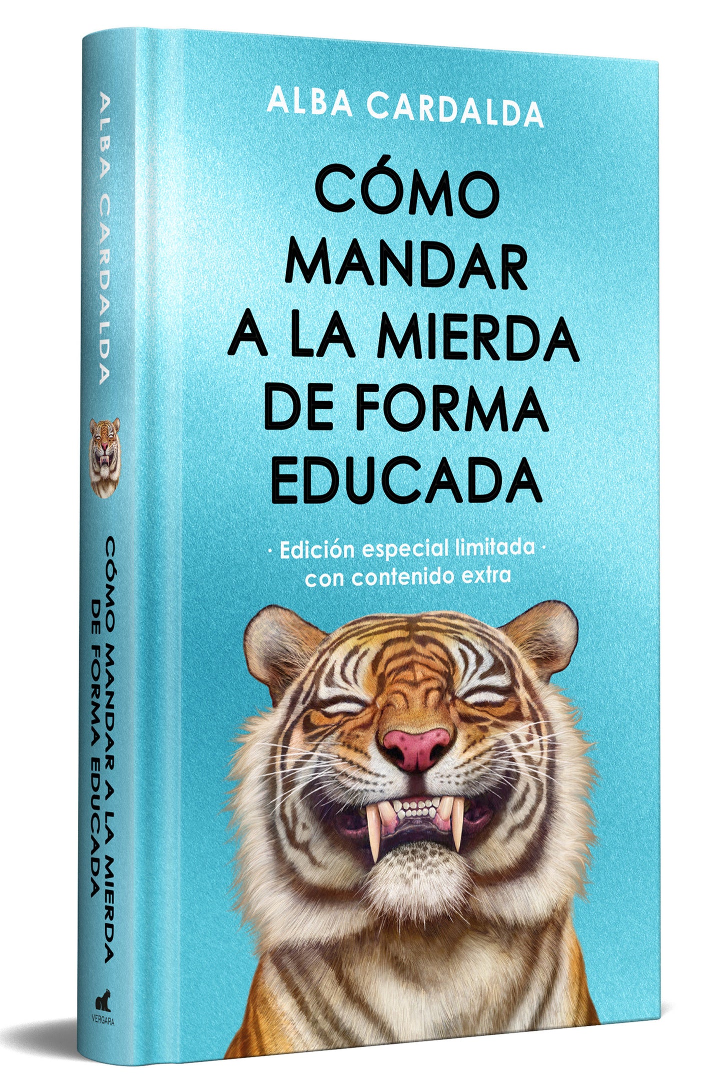 Como mandar a la mierda de forma educada (Edici�n limitada ) / How to Politely Tell People Off (Limited Edition)
