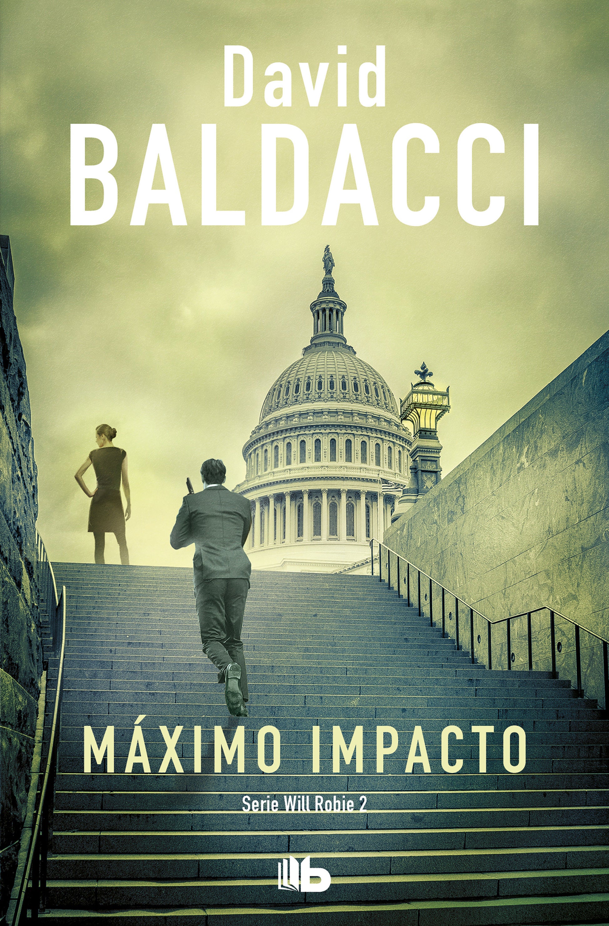 M�ximo impacto / The Hit (WILL ROBIE) (Book:2)