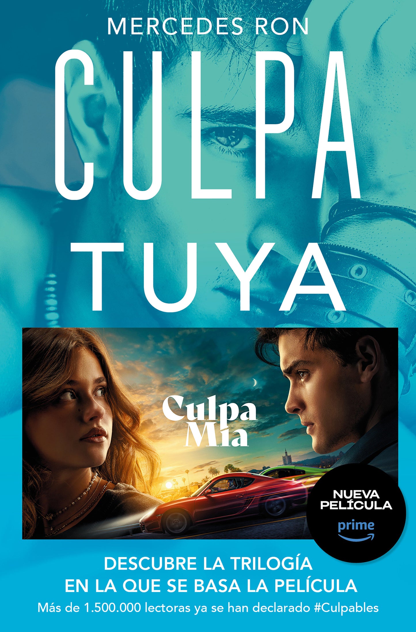 Culpa tuya / Your Fault (CULPABLES) (Book:2)