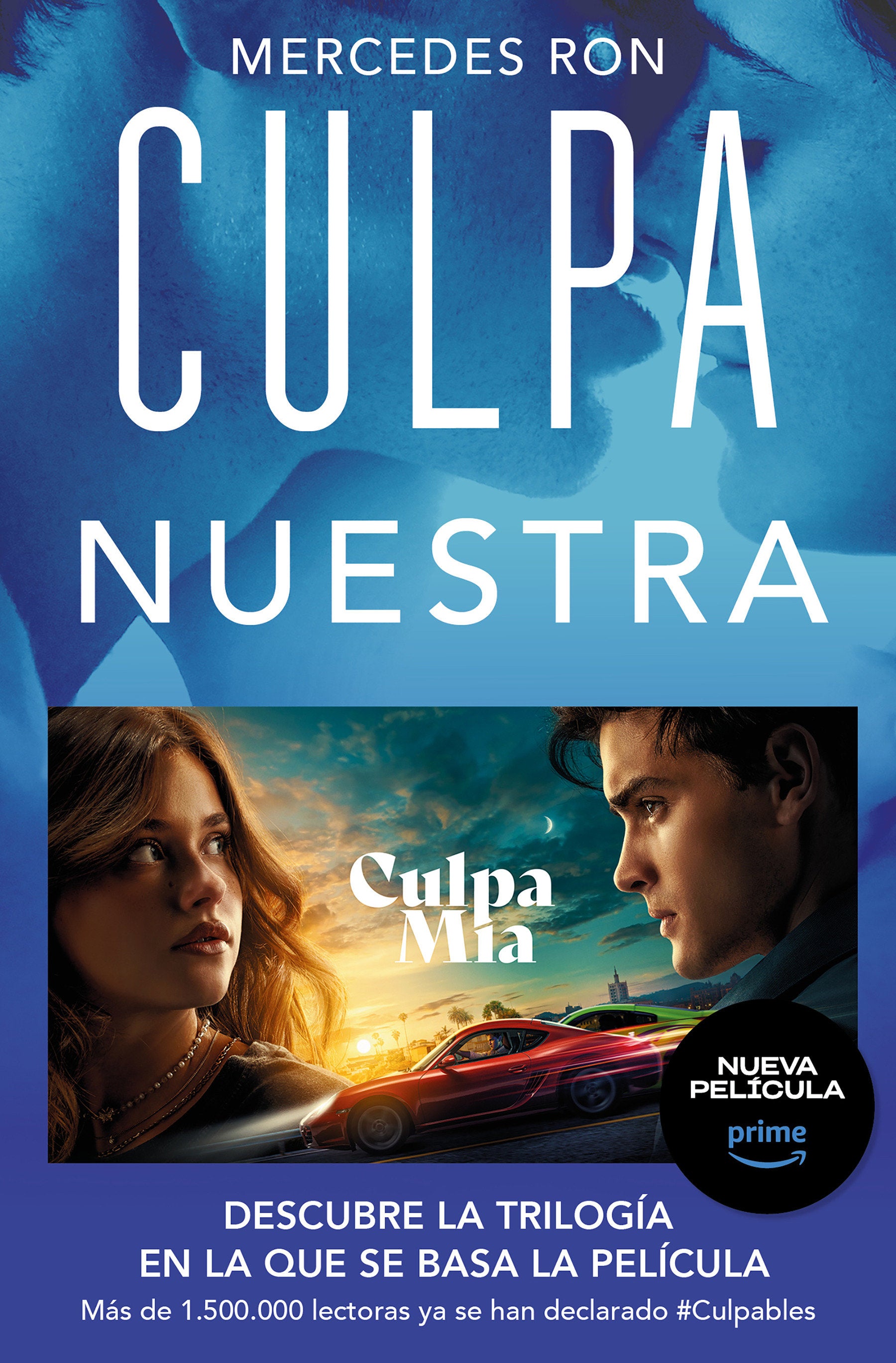 Culpa nuestra / Our Fault (CULPABLES) (Book:3)