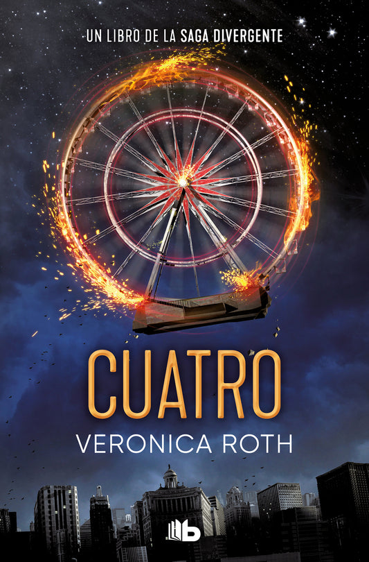 Cuatro / Four: A Divergent Collection (Divergente) (Book:4)