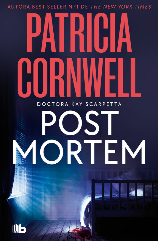Post Mortem / Postmortem (Doctora Kay Scarpetta) (Book:1)