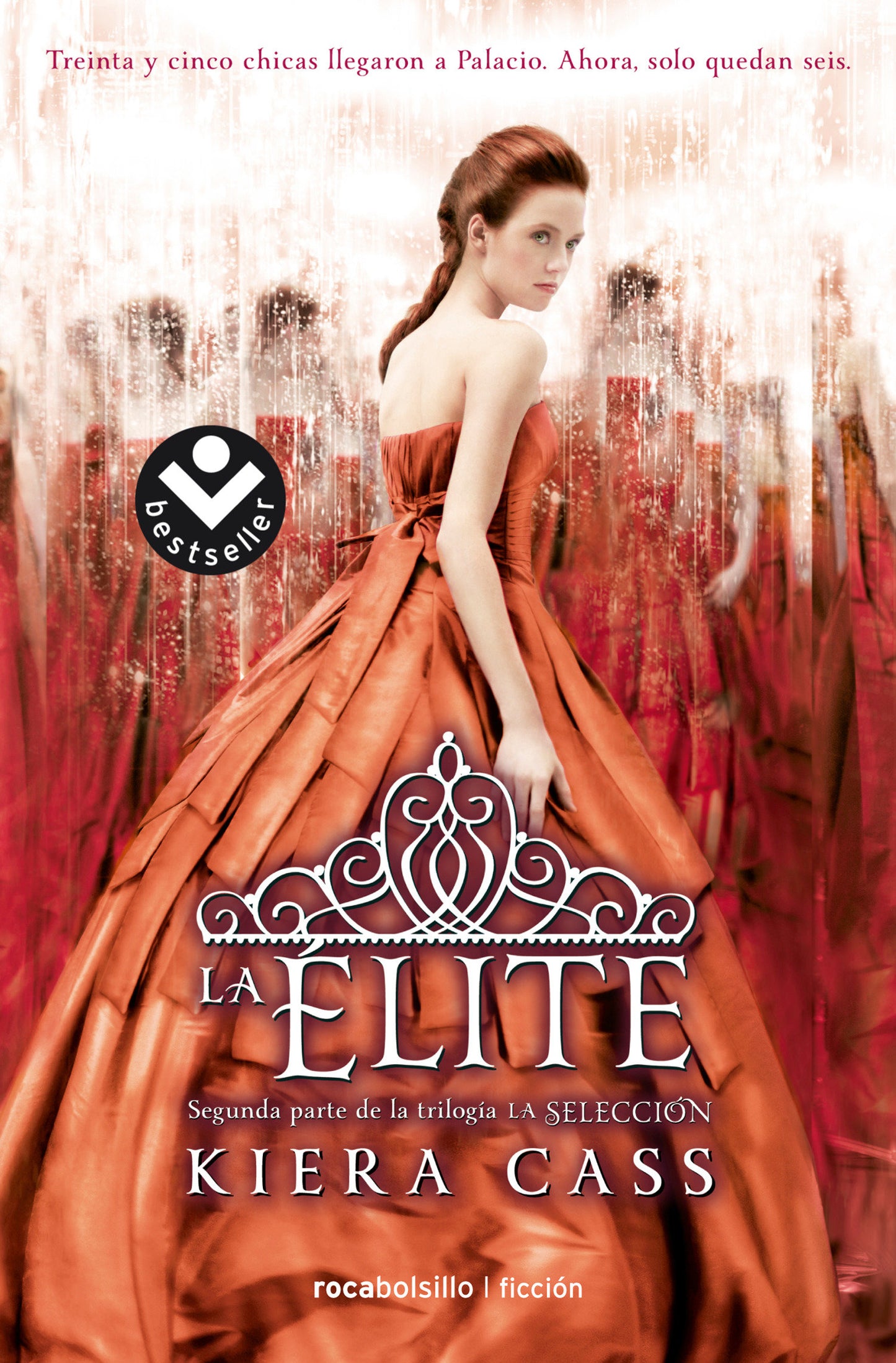 La elite/ The Elite (LA SELECCI�N / THE SELECTION) (Book:2)