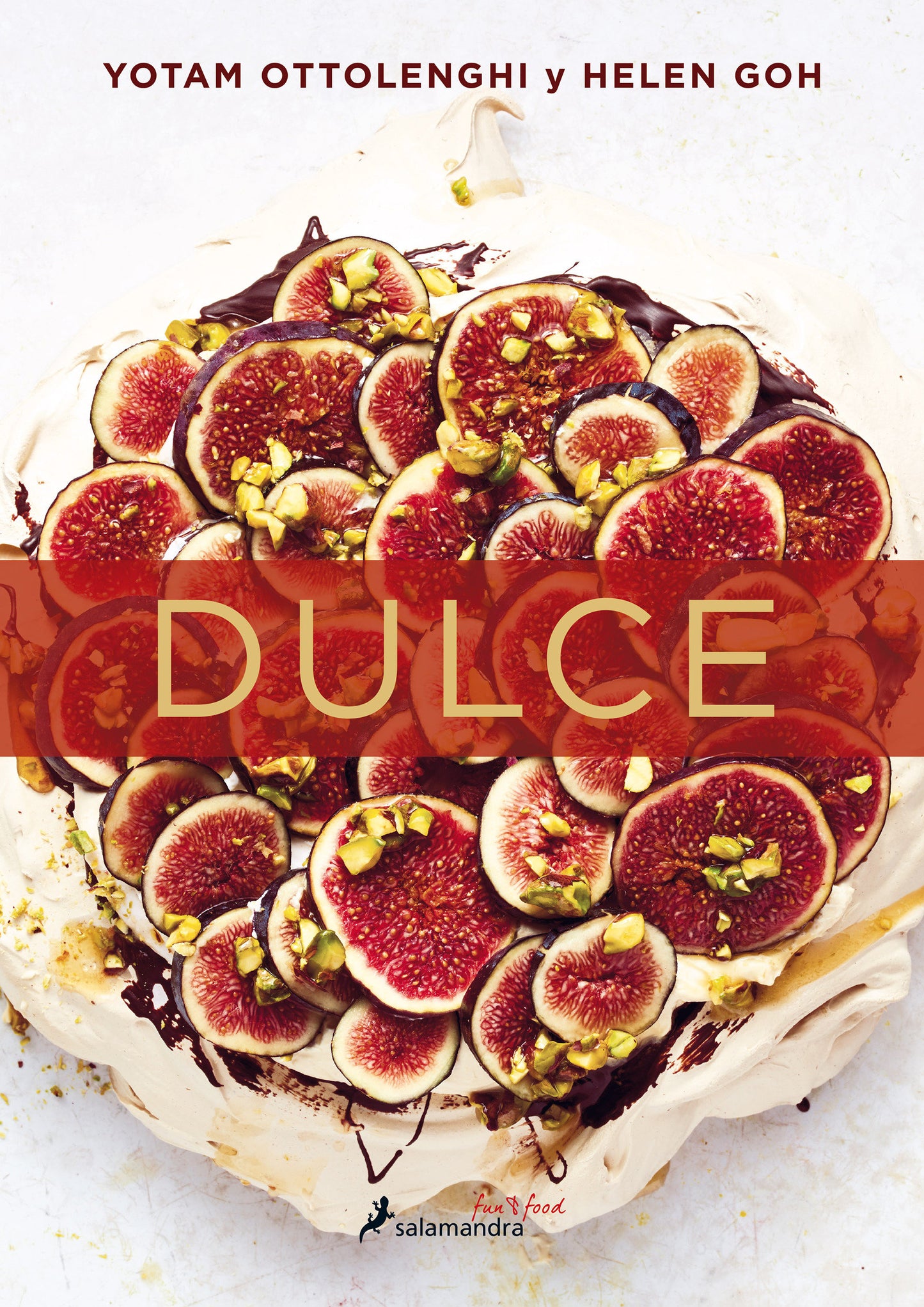 Dulce / Sweet - Desserts from London's Ottolenghi