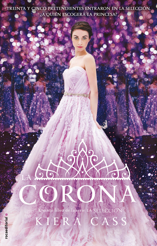 La corona / The Crown (LA SELECCI�N / THE SELECTION) (Book:5)