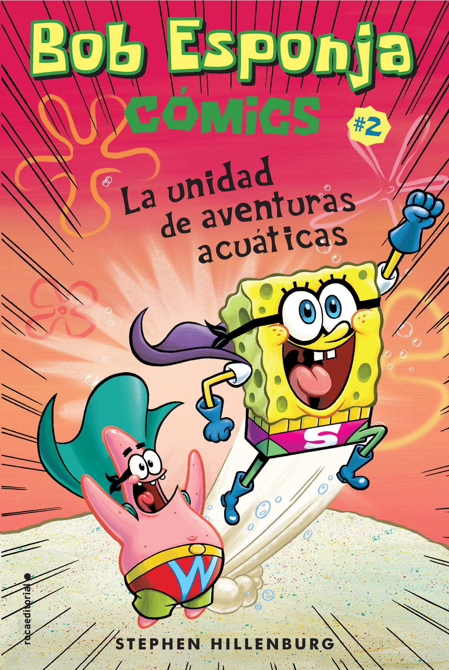 Bob Esponja Comics 2/ SpongeBob Comics 2: La Unidad De Aventuras Acuaticas/ Aquatic Adventurers, Unite! (BOB ESPONJA COMICS/ SPONGEBOB COMICS)