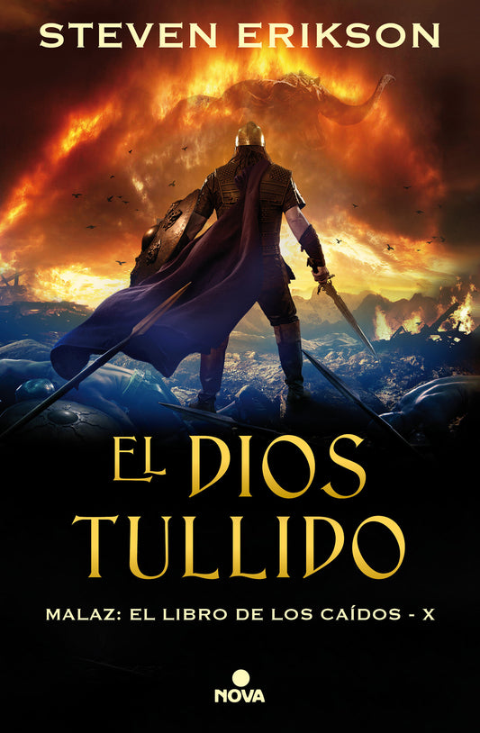 El Dios tullido / The Crippled God (MALAZ: EL LIBRO DE LOS CA�DOS / MALAZAN BOOK OF THE FALLEN) (Book:10)