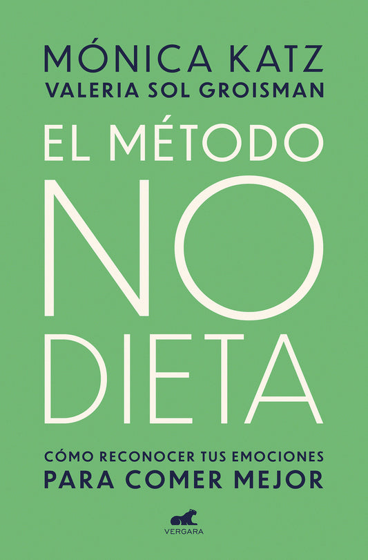 El m�todo no dieta / The No-Diet Method