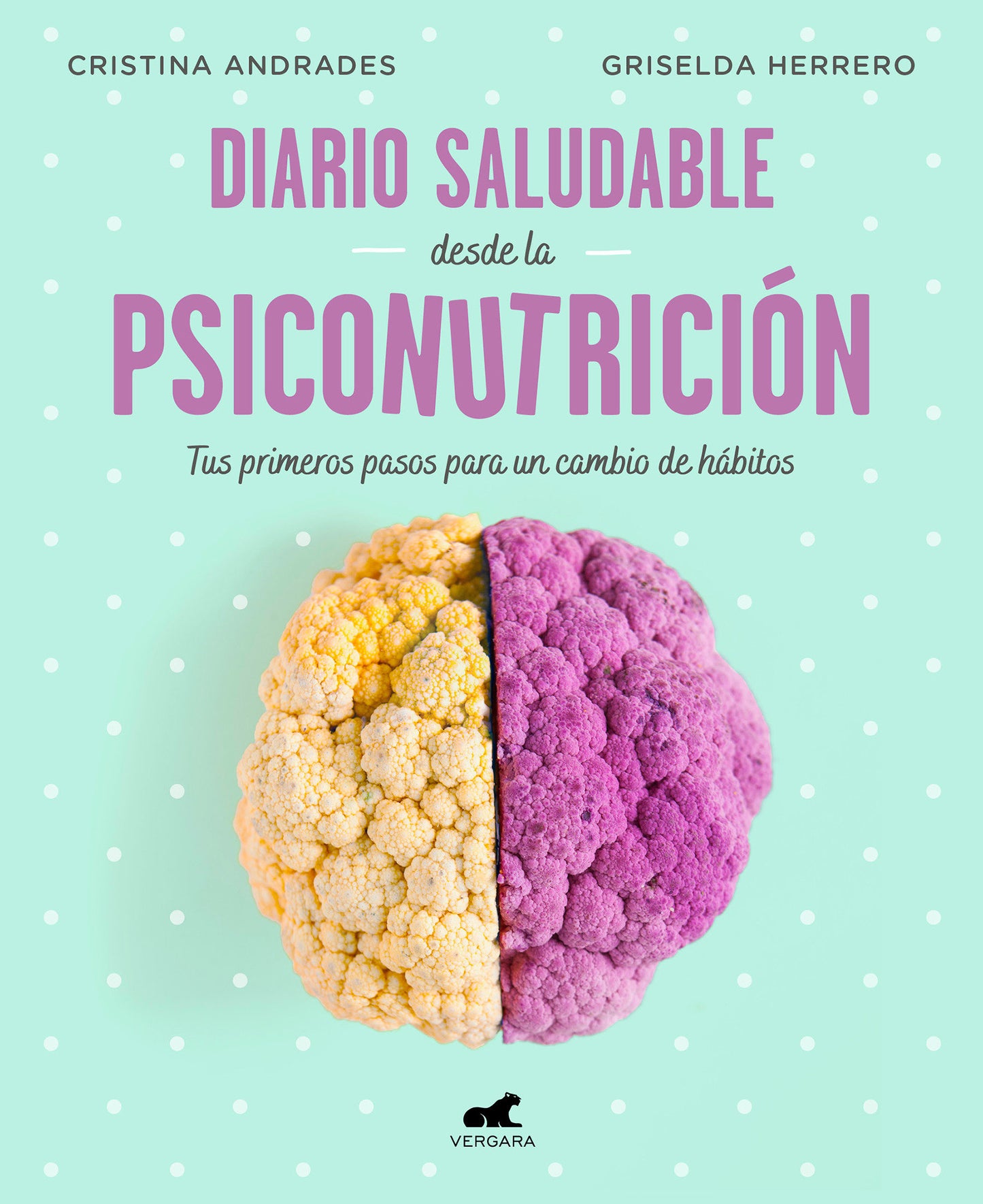 Diario saludable desde la psiconutrici�n / A Health Diary from Nutrition Psychology