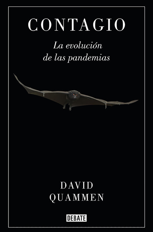 Contagio: La evoluci�n de las pandemias / Spillover: Animal Infections and the Next Human Pandemic