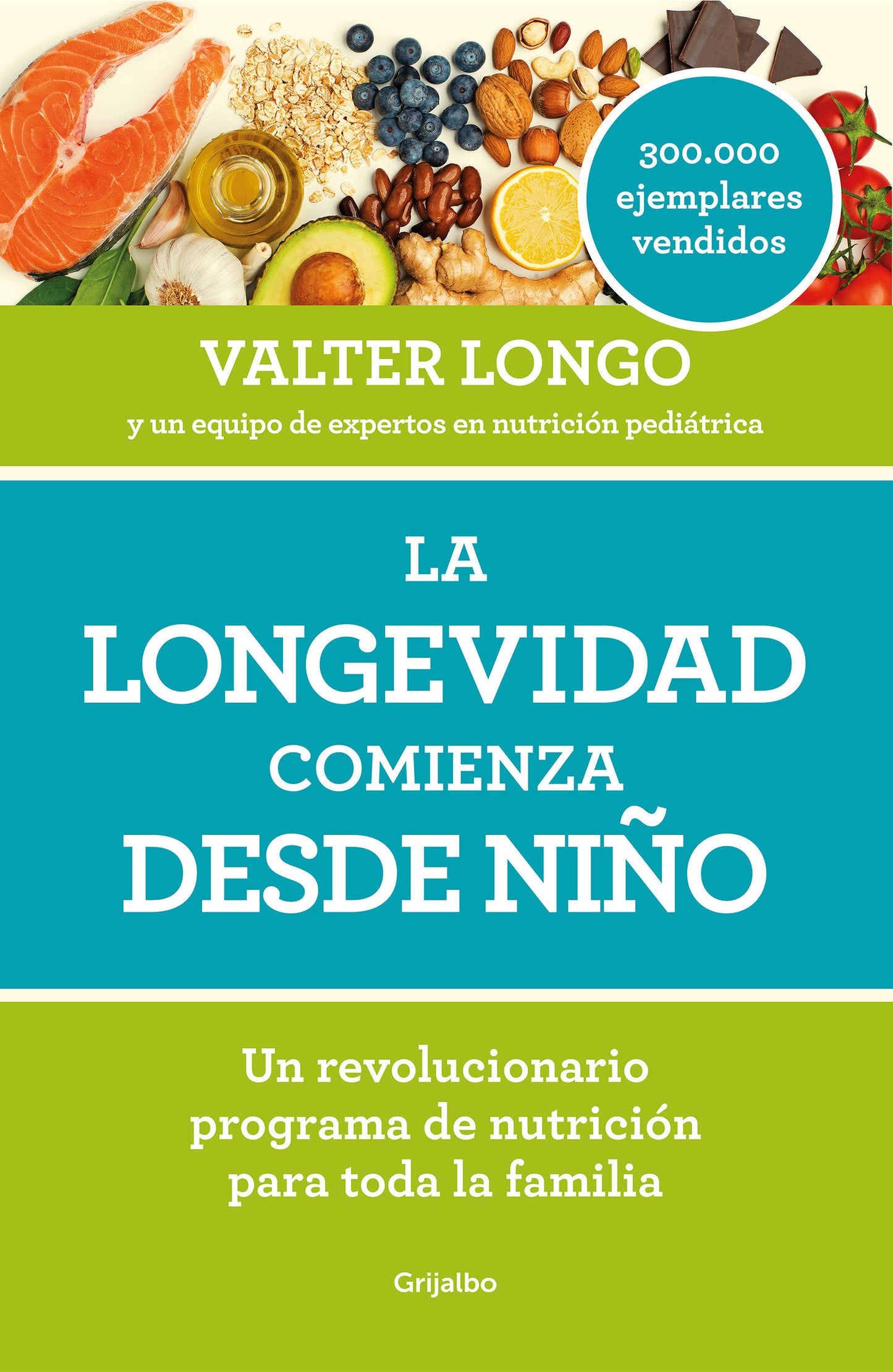 La longevidad comienza desde ni�o / Longevity Begins In Childhood