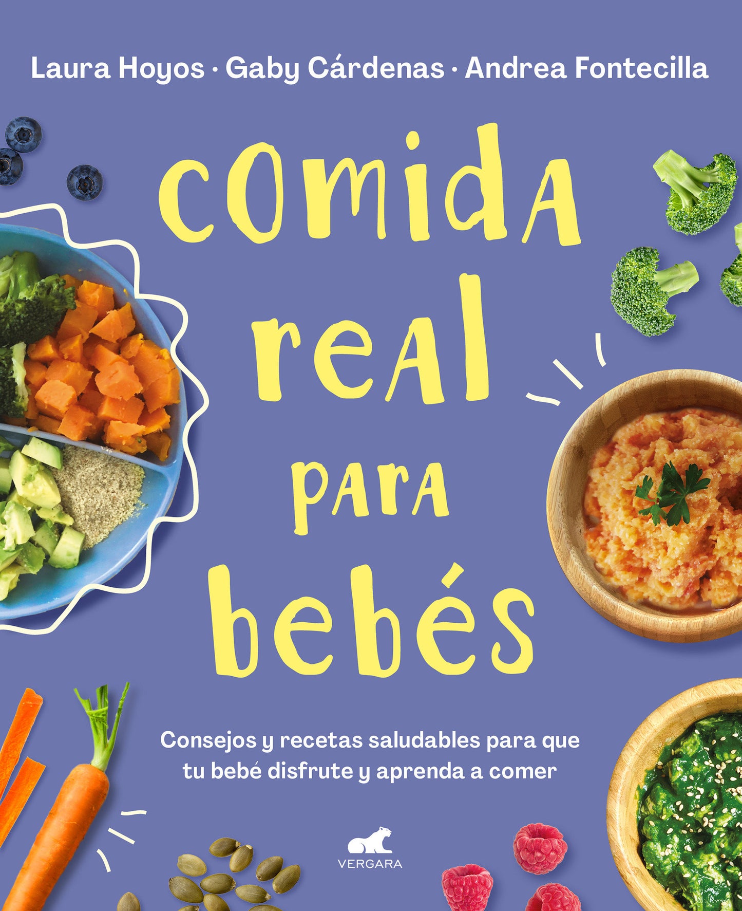 Comida real para beb�s / Real Food for Babies