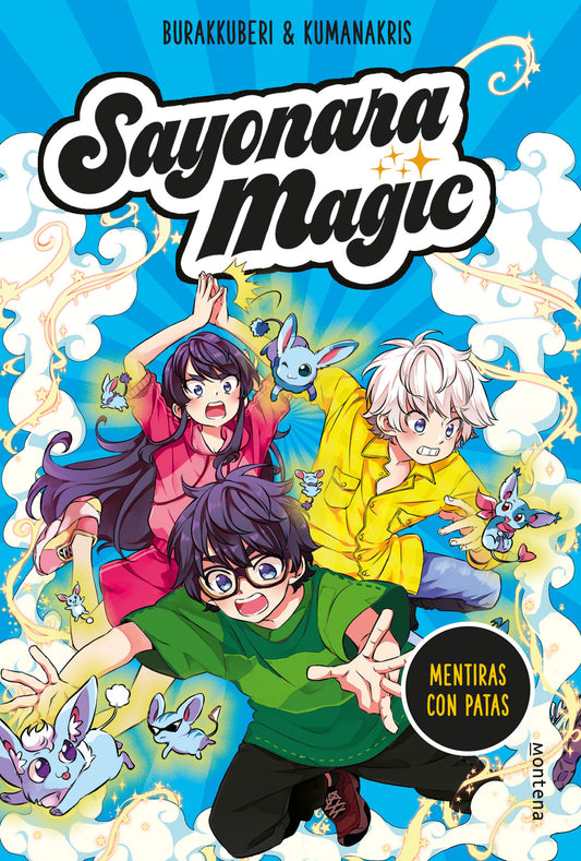 Mentiras con patas / Lies with Legs (SAYONARA MAGIC) (Book:3)