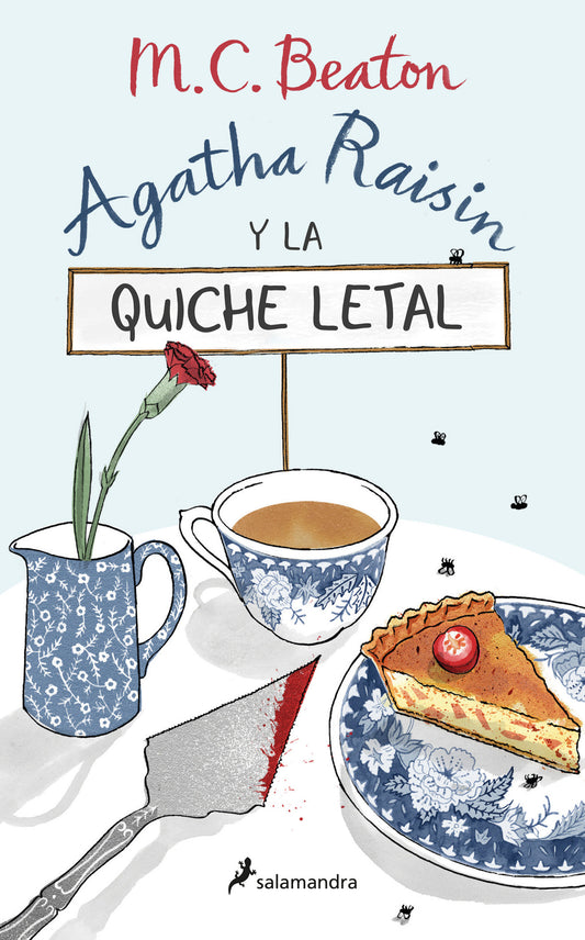 Agatha Raisin y la quiche letal / The Quiche of Death: the First Agatha Raisin Mystery (Agatha Raisin) (Book:1)