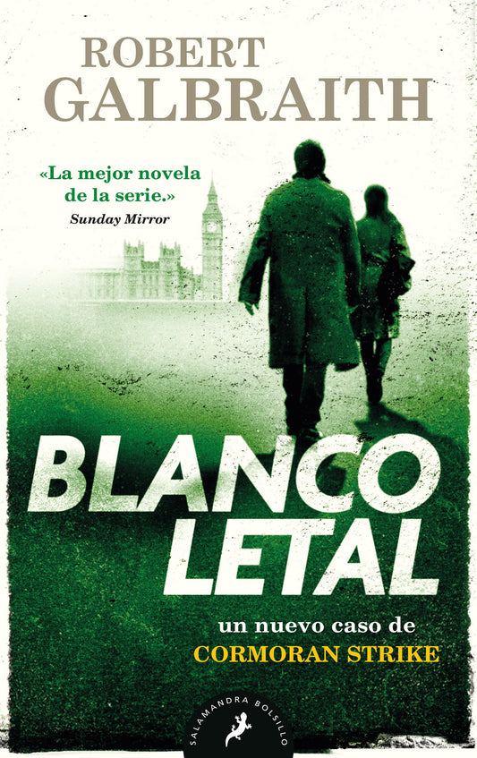Blanco letal / Lethal White (Cormoran Strike) (Book:4)