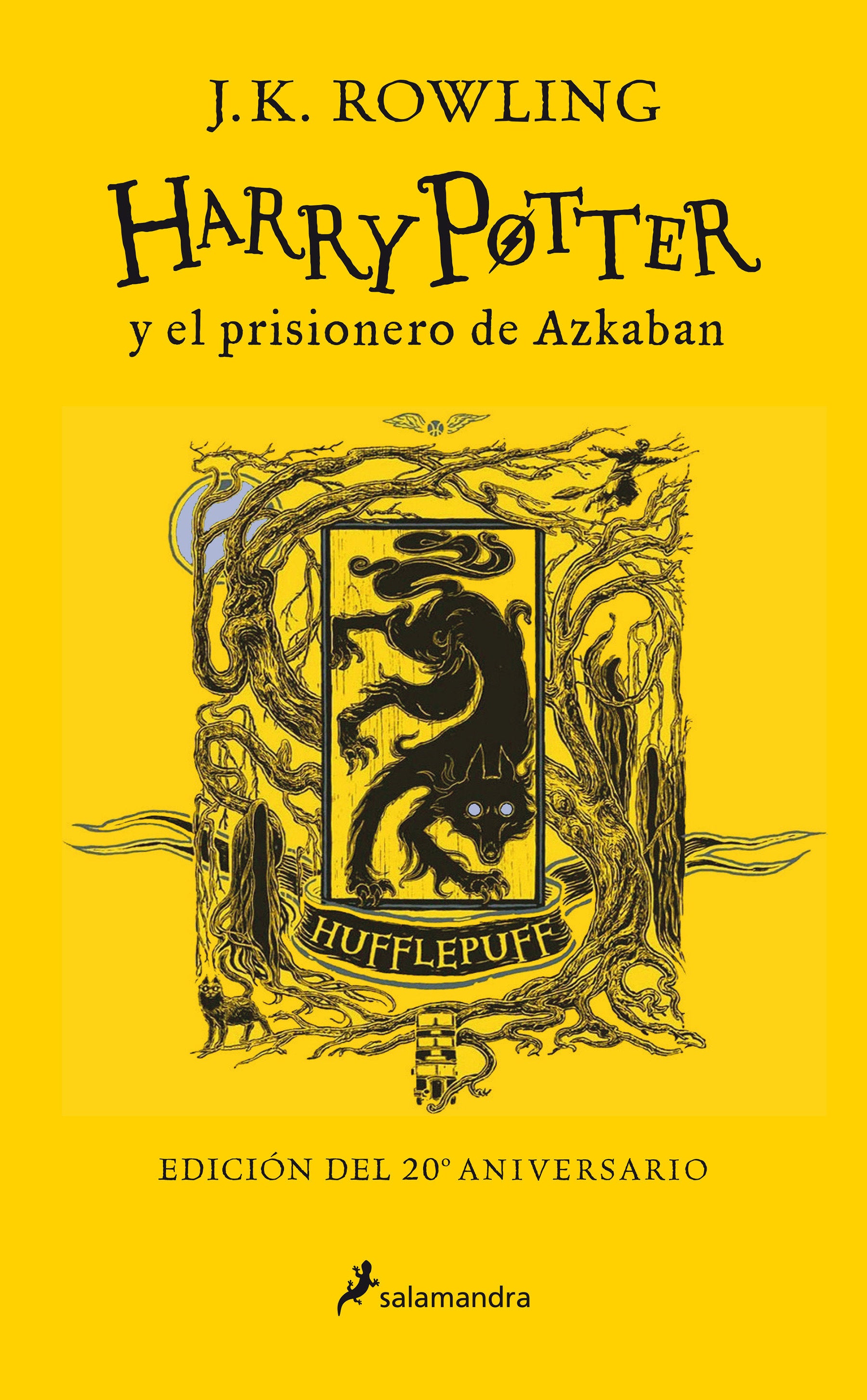 Harry Potter y el prisionero de Azkaban. (Edici�n 20 Aniv. Hufflepuff) / Harry Potter and the Prisoner of Azkaban. Hufflepuff Edition (HARRY POTTER) (Book:3)