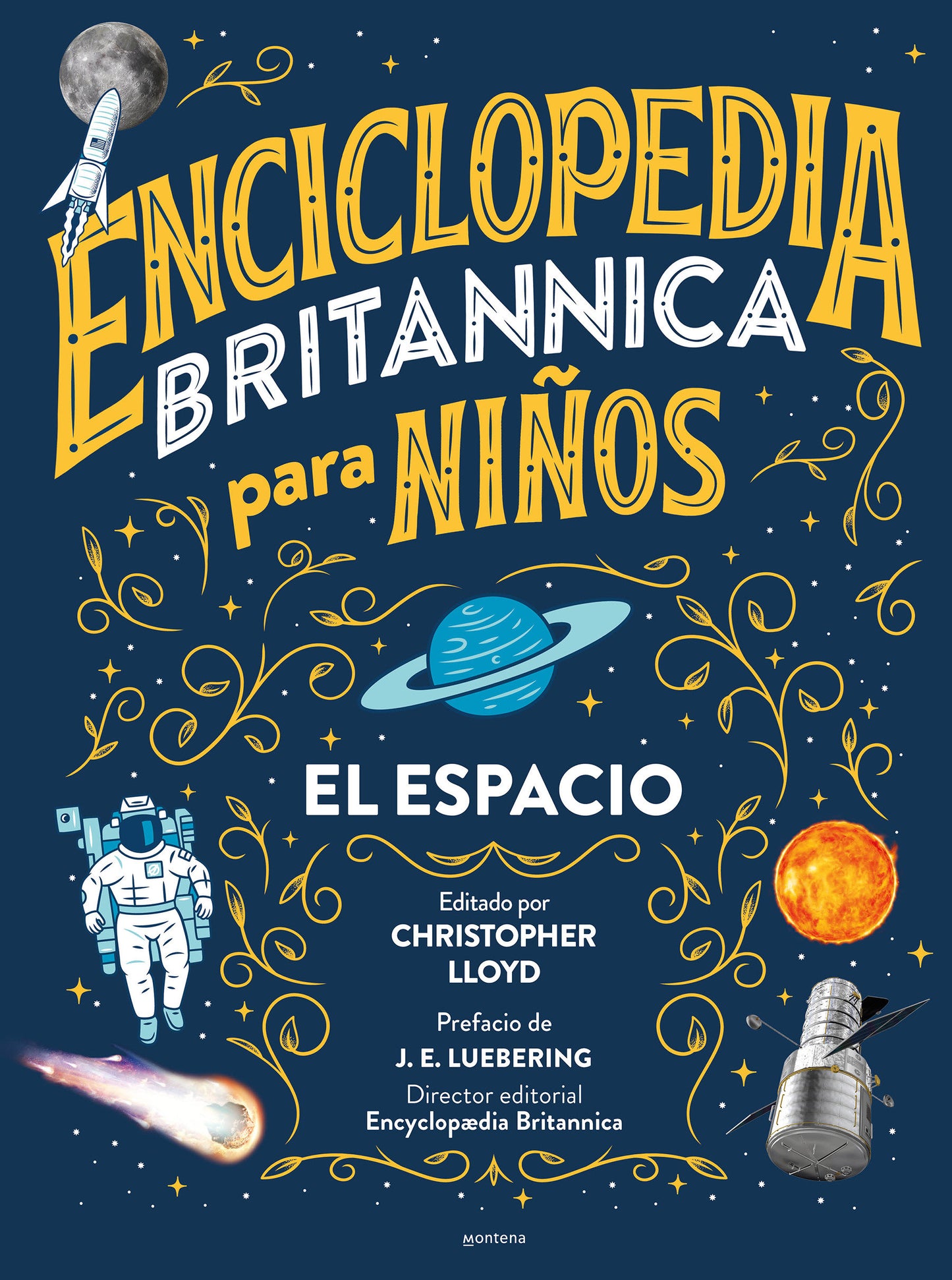 Enciclopedia Britannica para niños 1: El espacio / Britannica All New Kids' Encyclopedia: Space (ENCICLOPEDIA BRITANICA PARA NIÑOS)