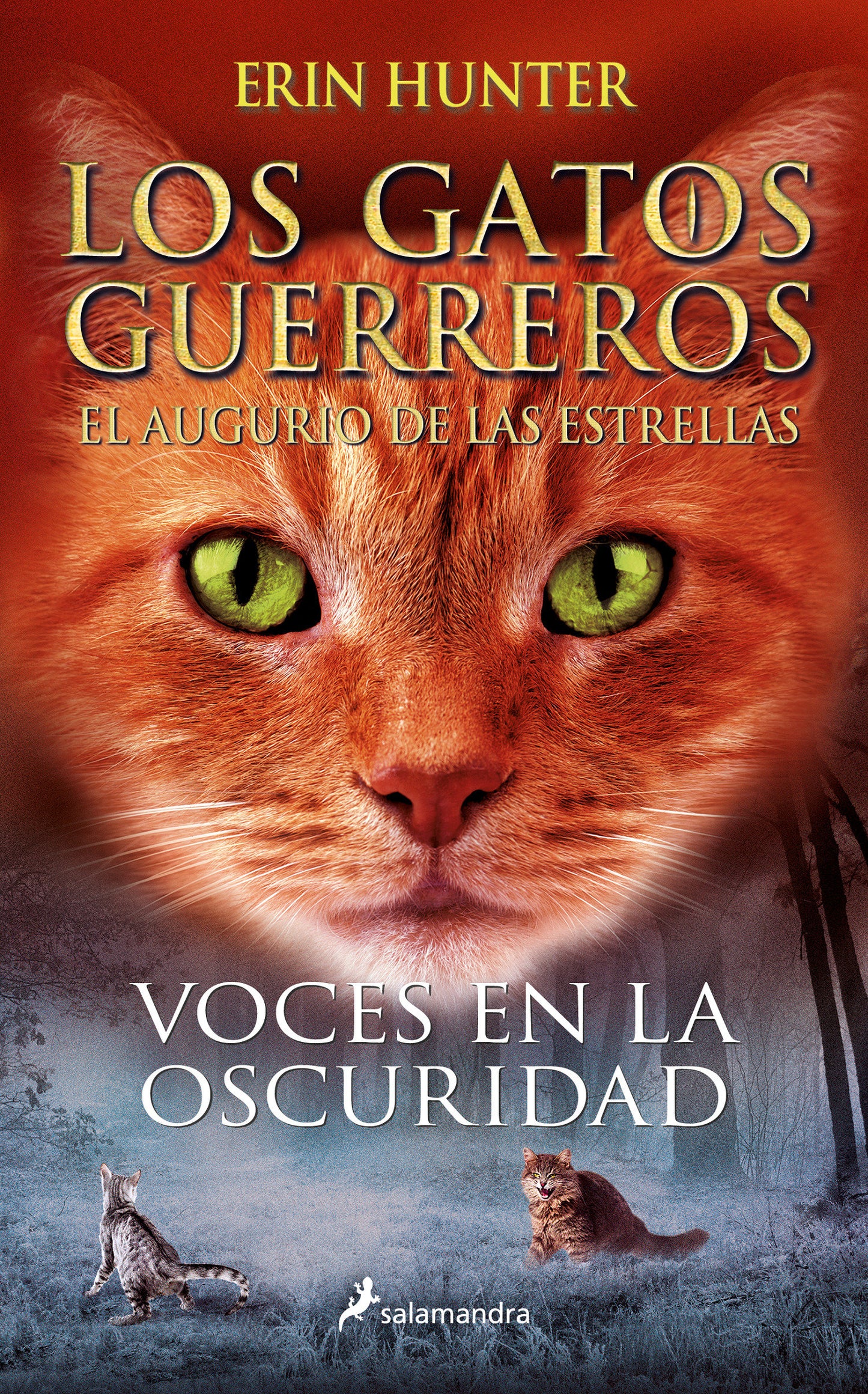 Voces en la oscuridad / Night Whispers (GATOS GUERREROS / WARRIORS) (Book:3)
