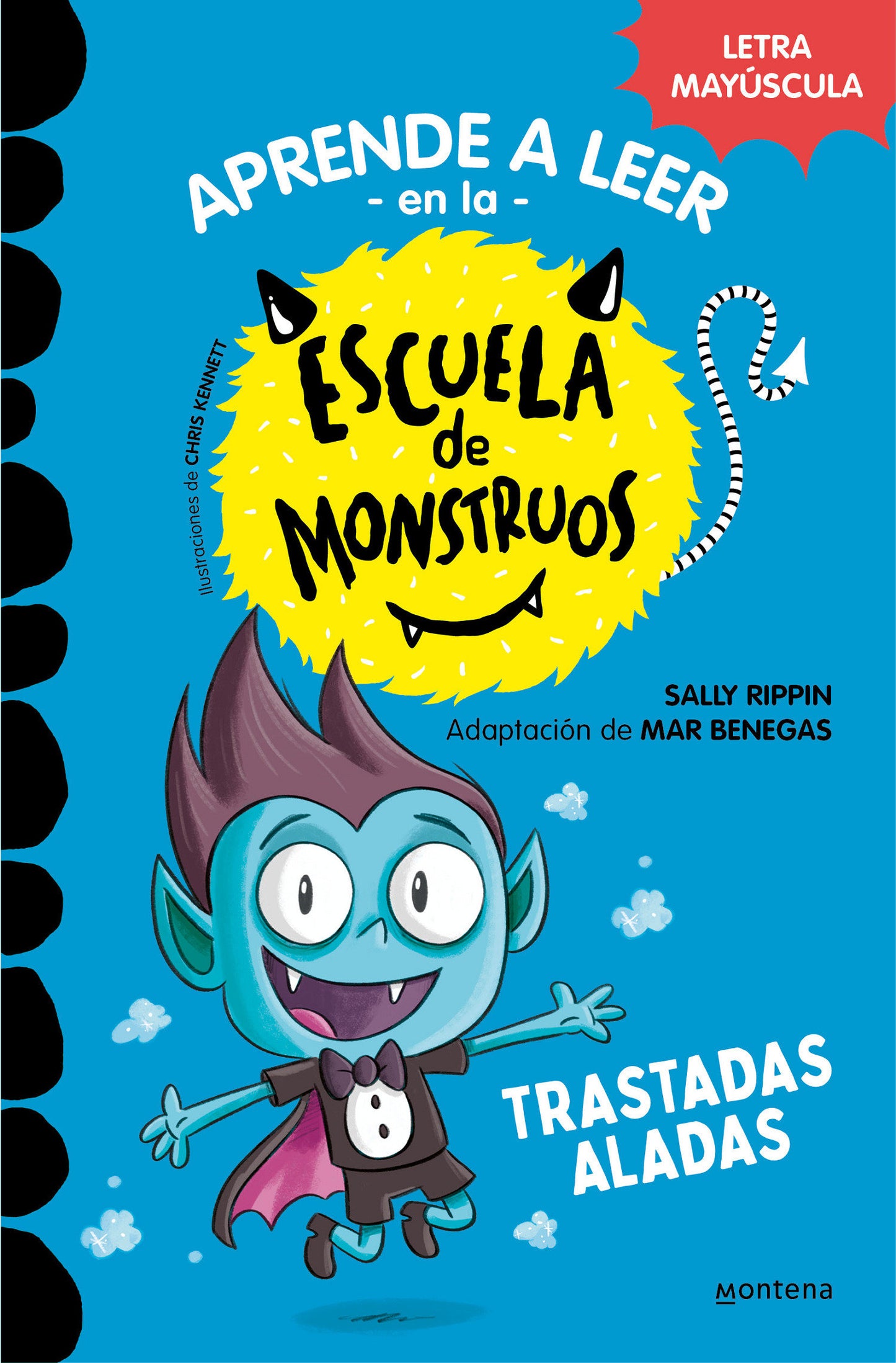 Trastadas aladas / Bat-Boy Tim Says Boo! (Aprender A Leer En La Escuela De Monstruos)