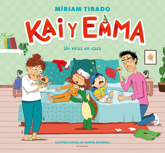 Kai y Emma: Un virus en casa / A Virus at Home (KAI Y EMMA) (Book:4)