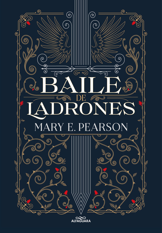 Baile de ladrones / Dance of Thieves (BAILE DE LADRONES) (Book:1)