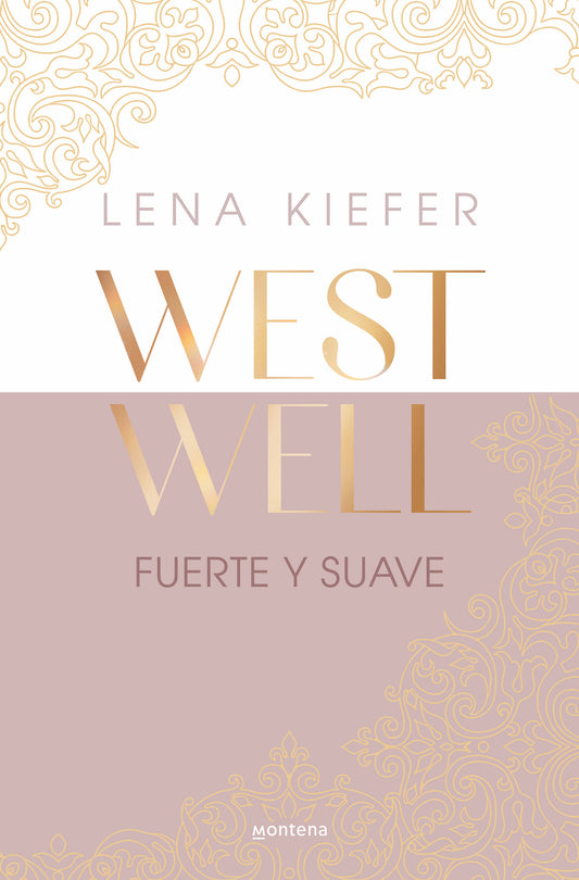 Fuerte y suave / Westwell: Heavy & Light (WESTWELL) (Book:1)