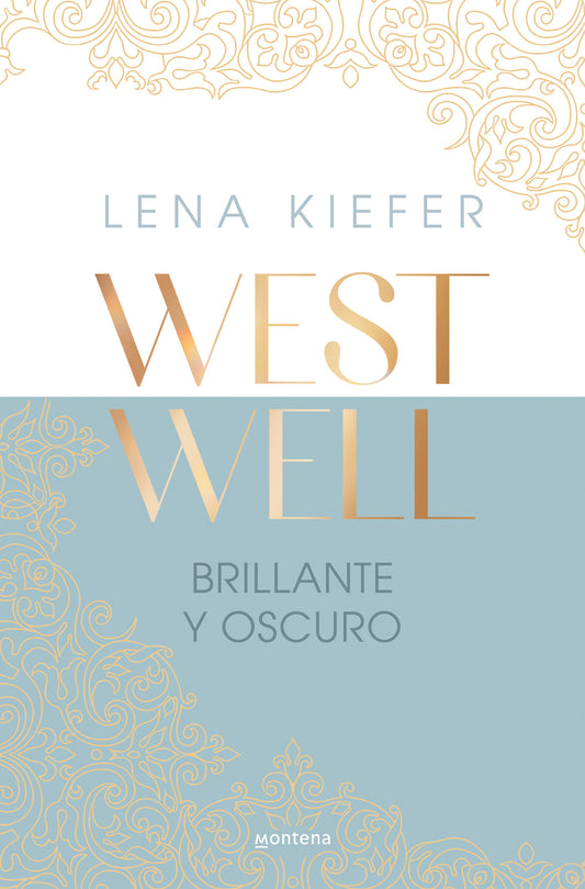 Brillante y oscuro / Bright & Dark (WESTWELL) (Book:2)
