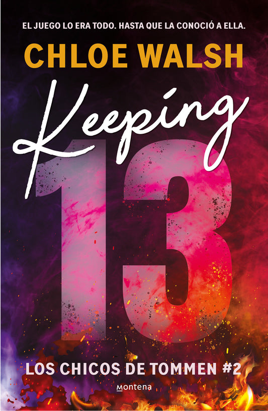 Keeping 13 (Spanish Edition) (CHICOS DE TOMMEN, LOS) (Book:2)