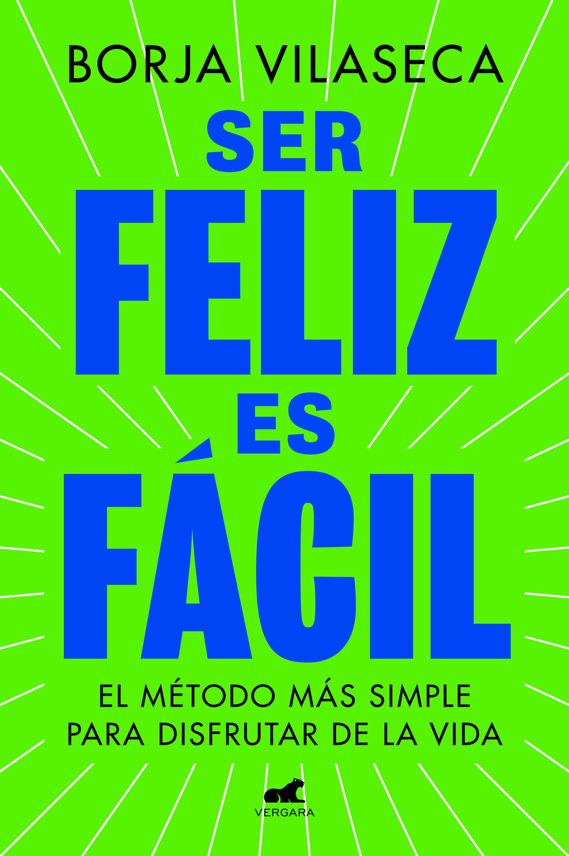 Ser feliz es f�cil / Being Happy is Easy