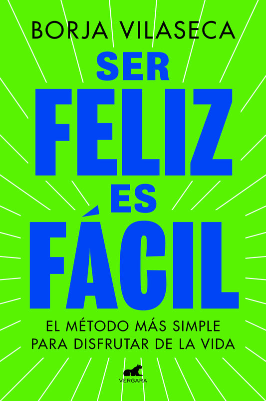 Ser feliz es f�cil / Being Happy is Easy