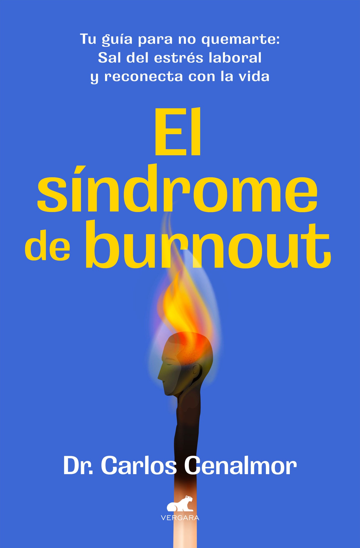 El s�ndrome de burnout/ Burnout Syndrome