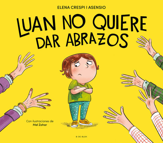 Luan no quiere dar abrazos / Luan Doesn�t Want to Give Hugs