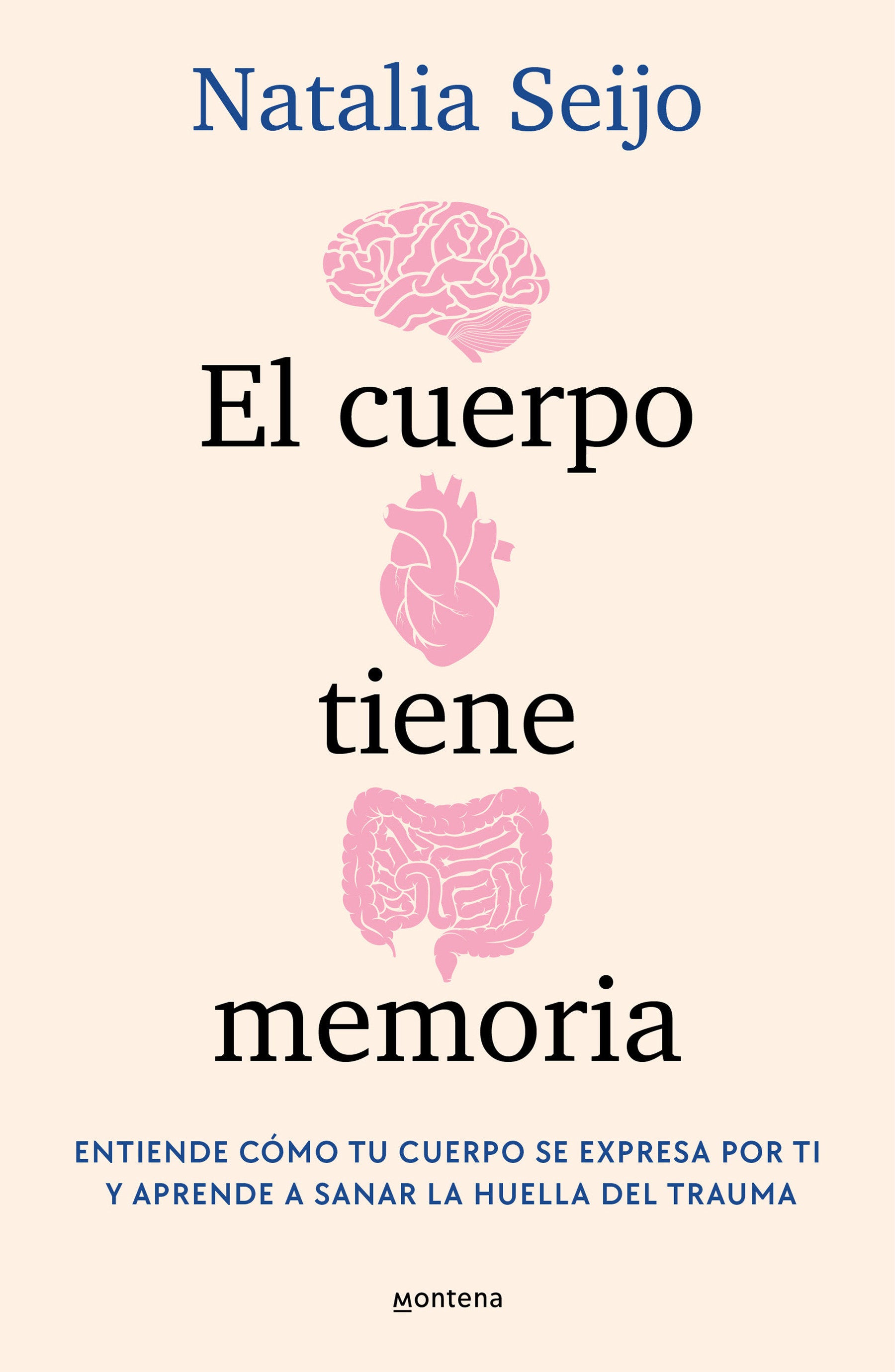 El cuerpo tiene memoria. Entiende c�mo tu cuerpo se expresa por ti y aprende a sanar la huella del trauma / The Body Remembers: Understand How Your Body Speaks (Grou)