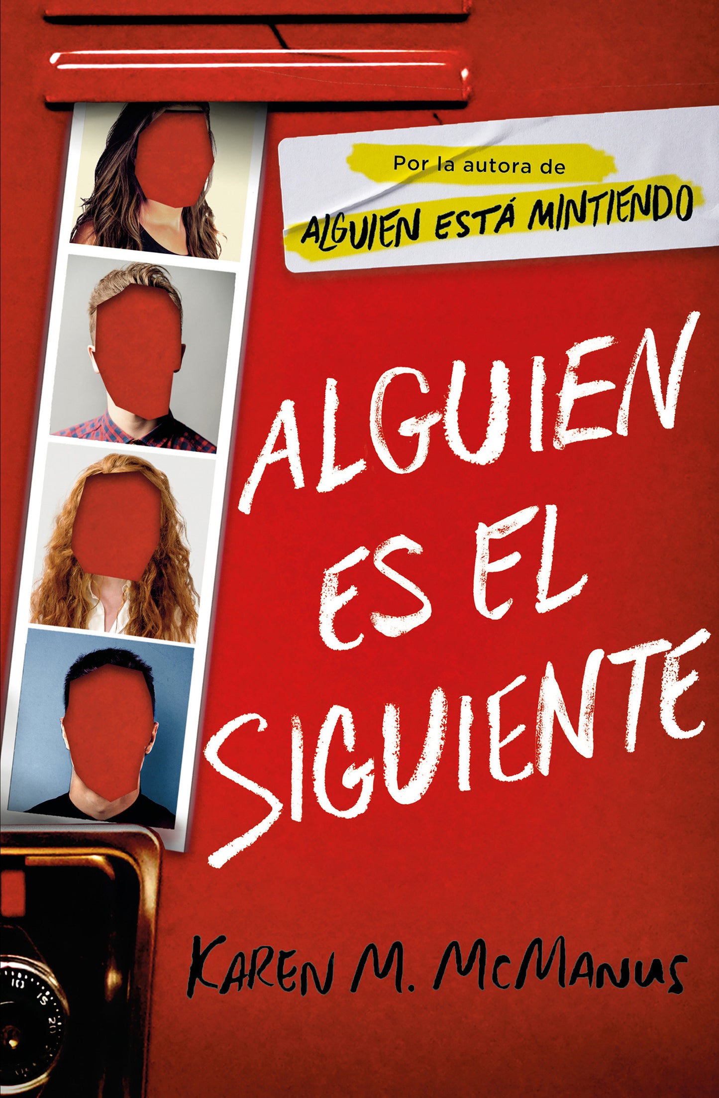 Alguien es el siguiente / One of Us Is Next: The Sequel to One of Us Is Lying (ALGUIEN EST� MINTIENDO) (Book:2)