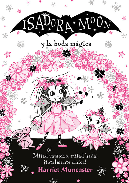 Isadora Moon y la boda m�gica / Isadora Moon Goes to a Wedding (Isadora Moon) (Book:12)