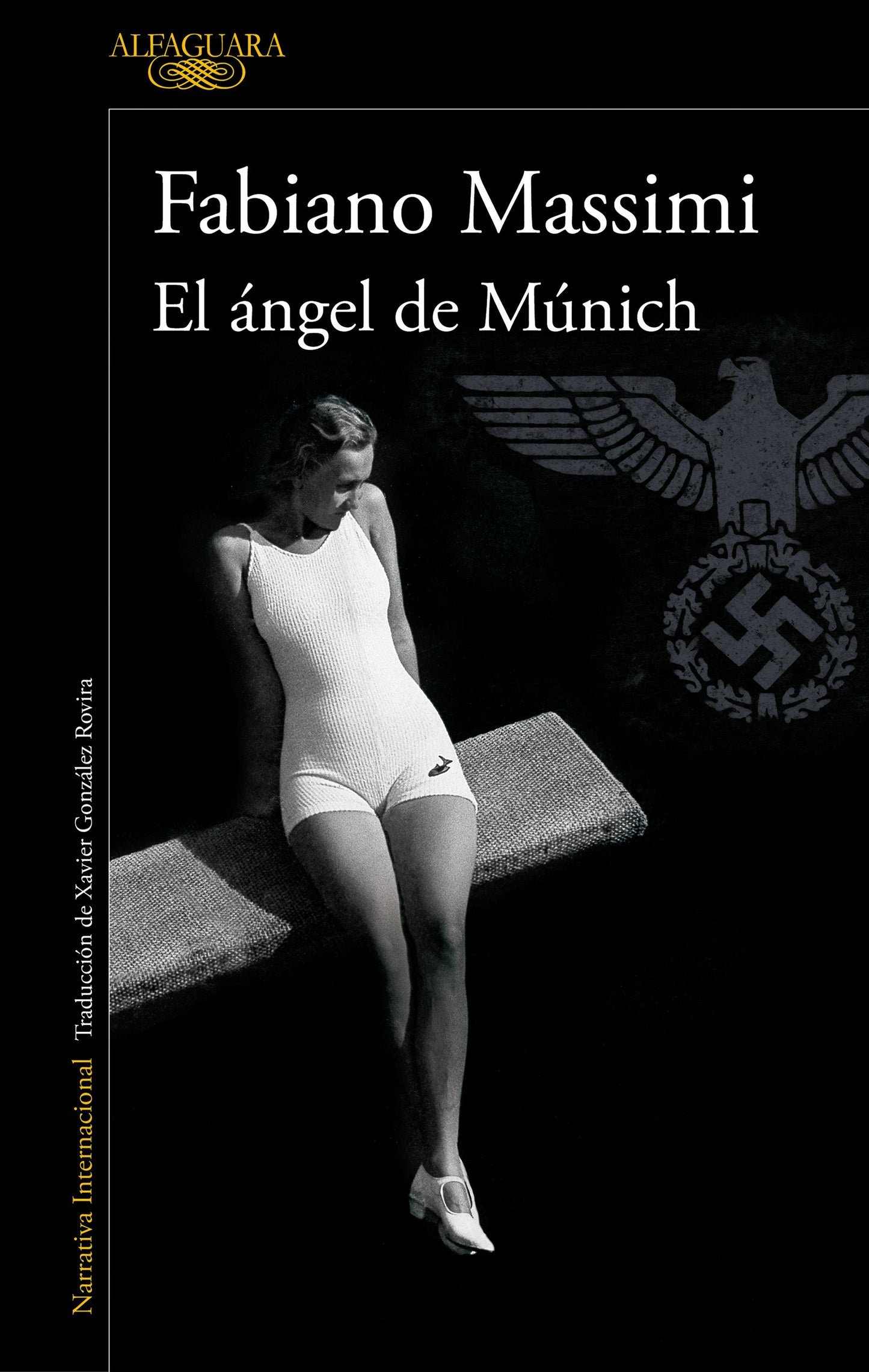 El �ngel de M�nich / The Angel from Munich
