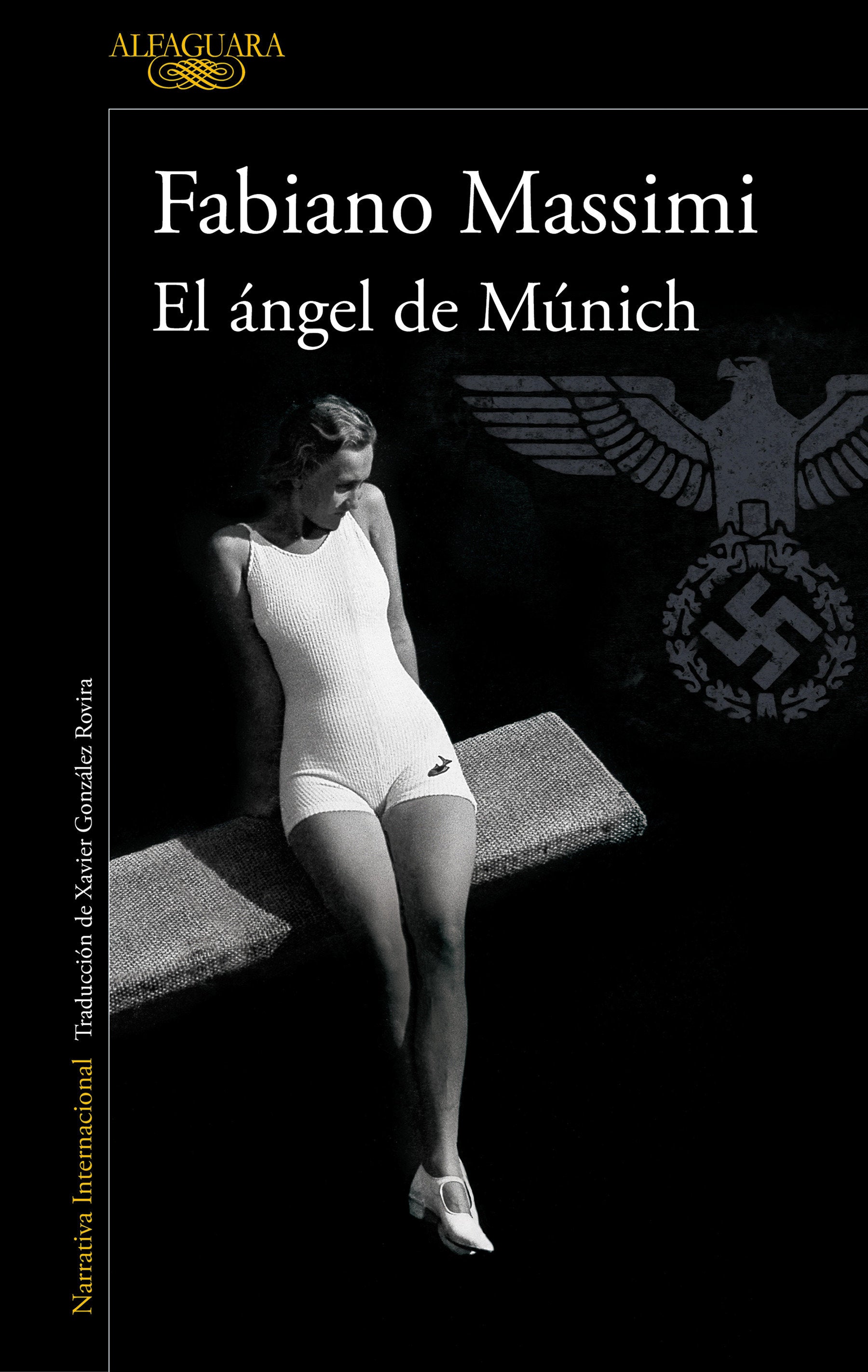 El �ngel de M�nich / The Angel from Munich
