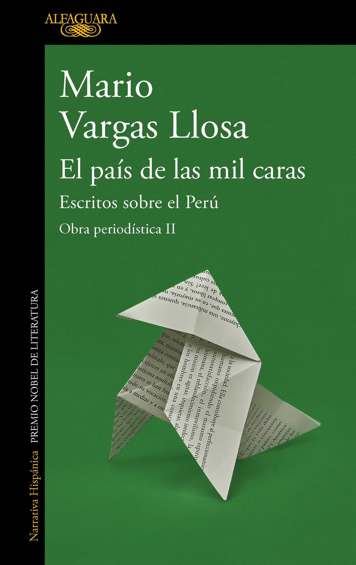 El país de las mil caras: Escritos sobre el Perú / A Country of a Thousand Faces: Writings about Peru (OBRA PERIODÍSTICA) (Book:2)