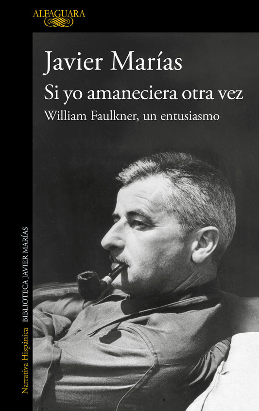 Si yo amaneciera otra vez / If I Awoke Once More