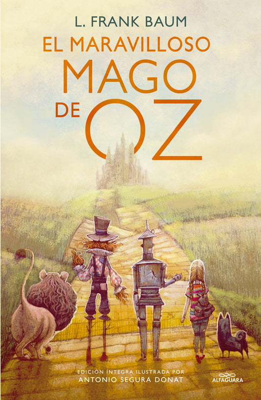 El maravilloso Mago de Oz / The Wonderful Wizard of Oz (Colección Alfaguara Clásicos)