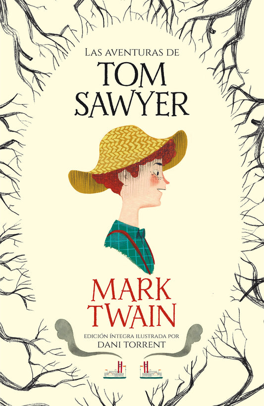 Las aventuras de Tom Sawyer / The Adventures of Tom Sawyer (Colección Alfaguara Clásicos)