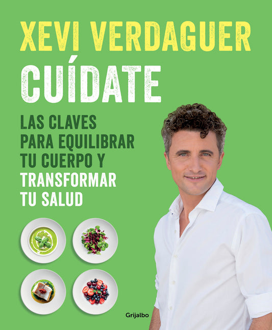 Cu�date: Las claves para equilibrar tu cuerpo y transformar tu salud / Take Careof Yourself: The Keys to Balancing Your Body and Transforming Your Health